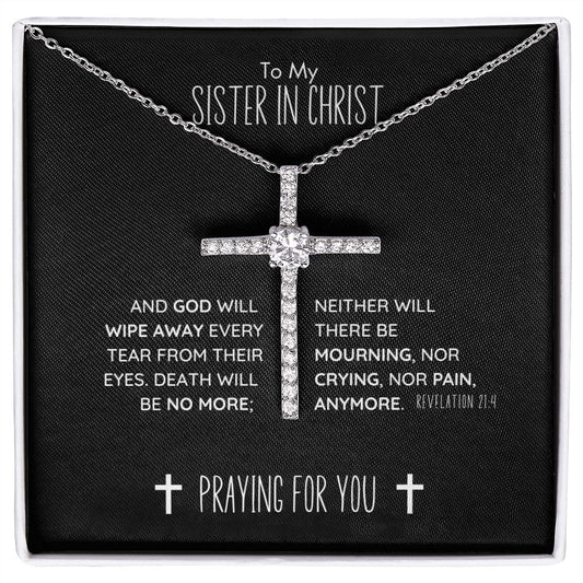 To My Sister in Christ Grieving Cross Necklace Revelation