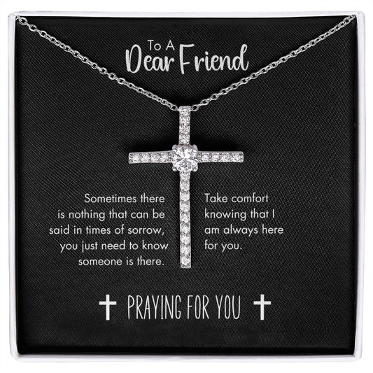 Praying For You Grieving Friend CZ Cross Necklace