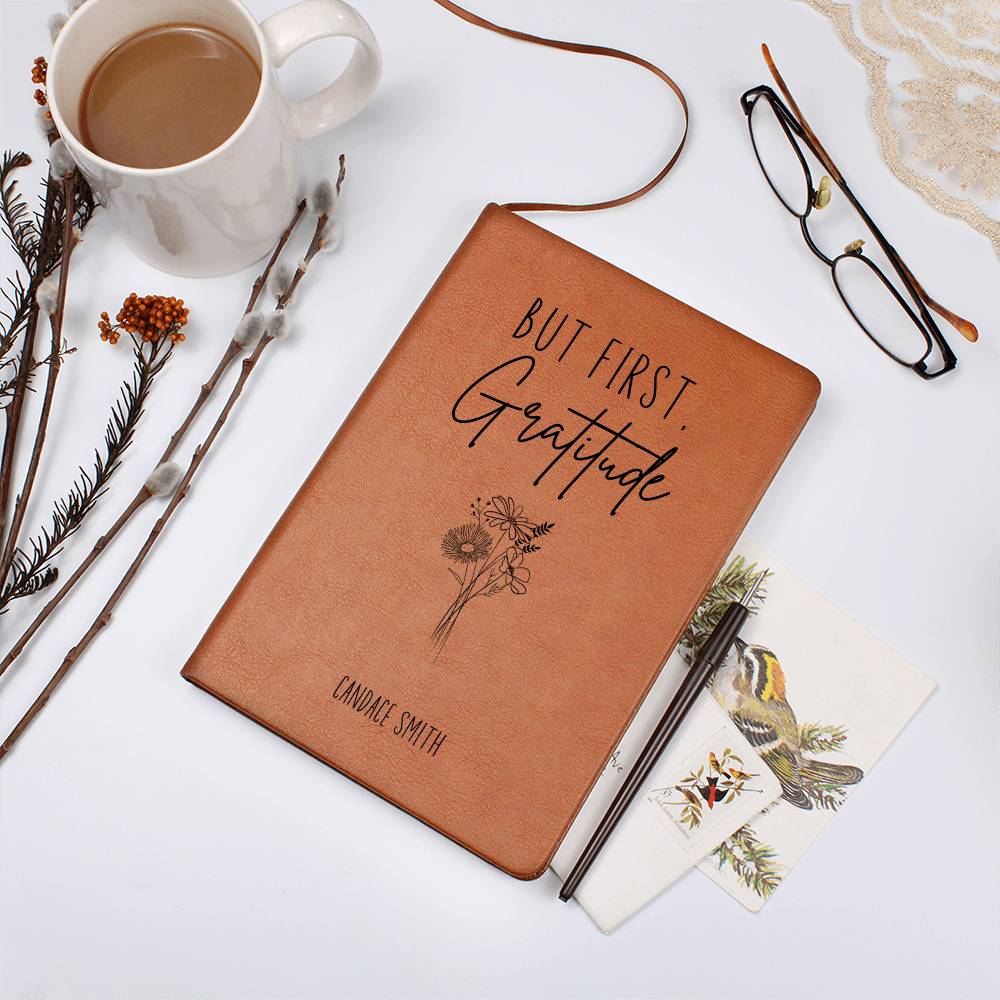 But First Gratitude Personalized Leather Gratitude Journal