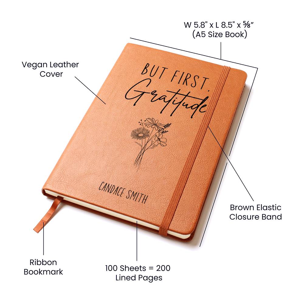 But First Gratitude Personalized Leather Gratitude Journal