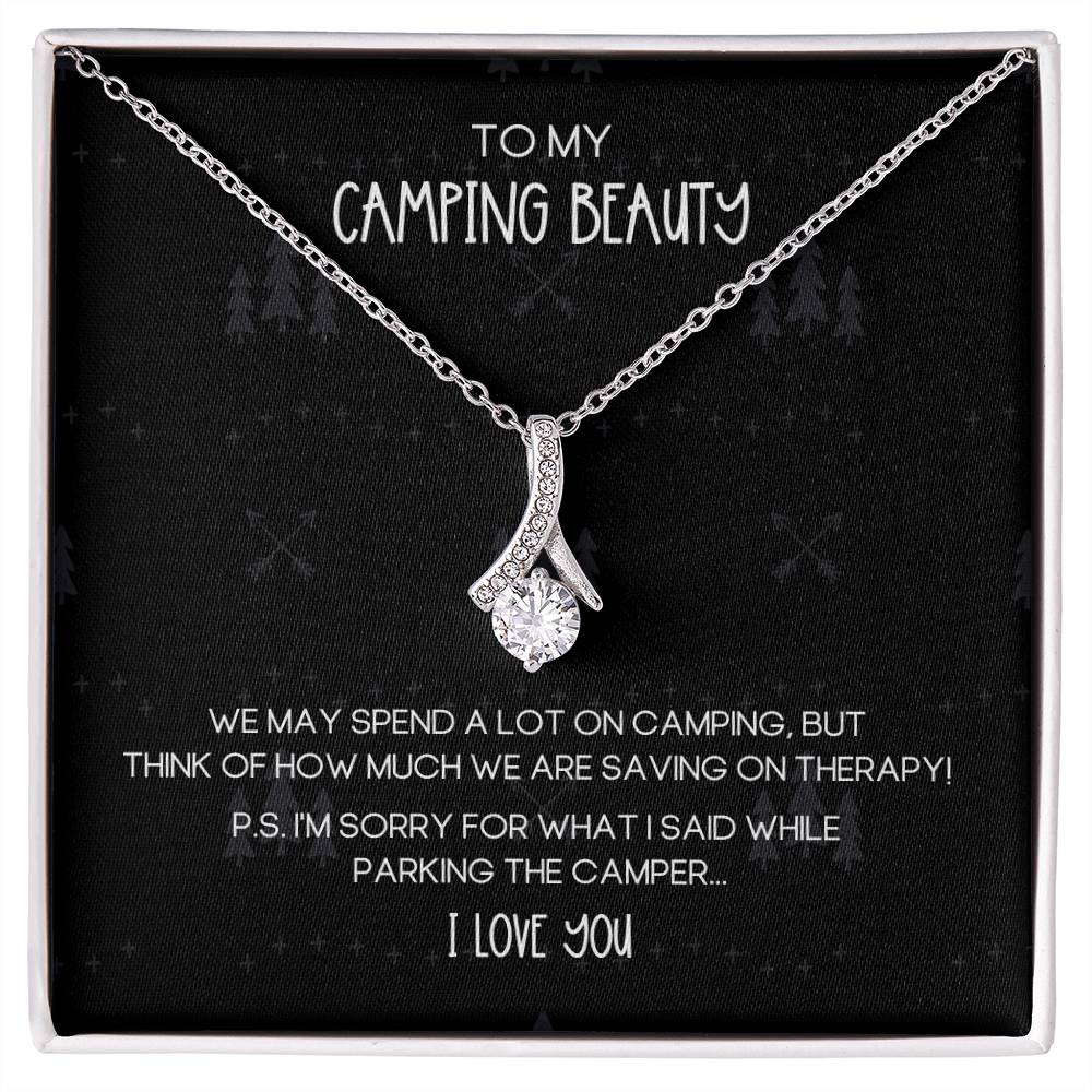 Camping Humor Camping Beauty Alluring Beauty Necklace
