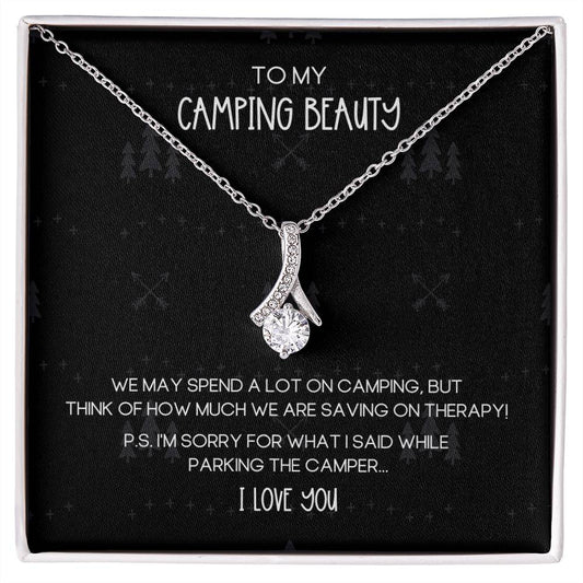 Camping Humor Camping Beauty Alluring Beauty Necklace