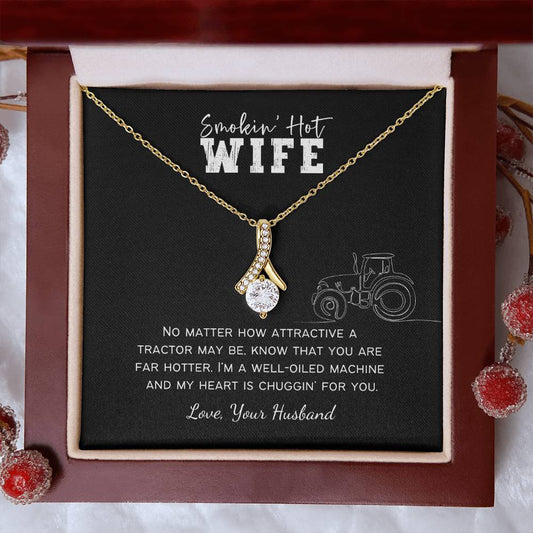 Smokin' Hot Farm Wife Personalized Alluring Beauty Necklace