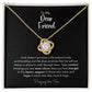 To My Dear Friend Grieving Gift Love Knot Necklace