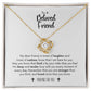 To A Beloved Friend Grieving Gift Love Knot Necklace