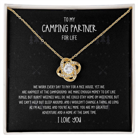 My Greatest Adventure Camping Partner for Life Love Knot Necklace