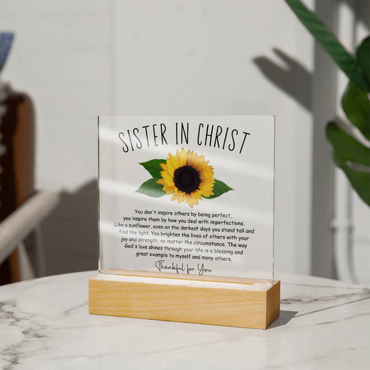 Sunflower Inspiring Sister in Christ Friendship Acrylic Plaque