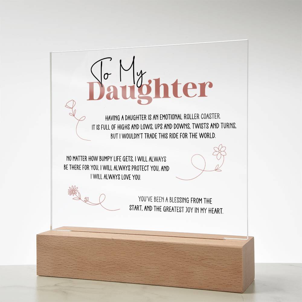 To My Daughter Emotional Roller Coaster Acrylic Square Plaque