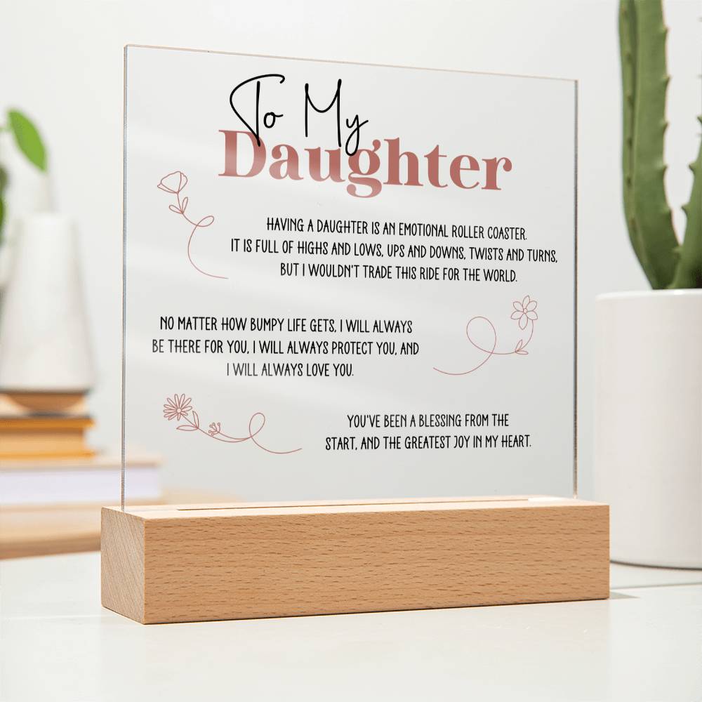 To My Daughter Emotional Roller Coaster Acrylic Square Plaque