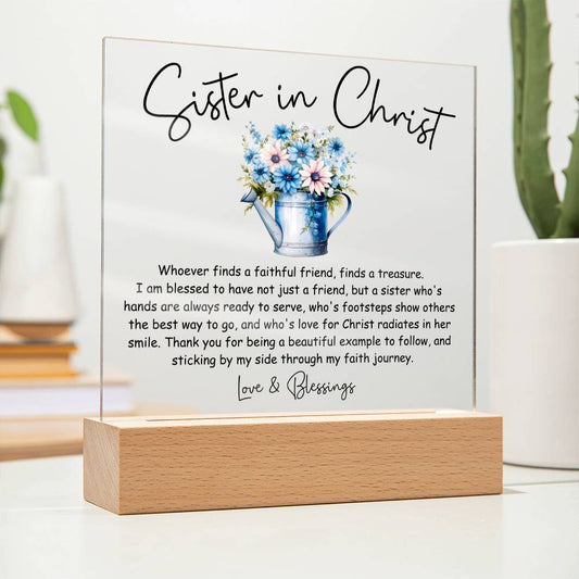 Sister in Christ  Faithful Friend Thank You Friendship Acrylic Plaque