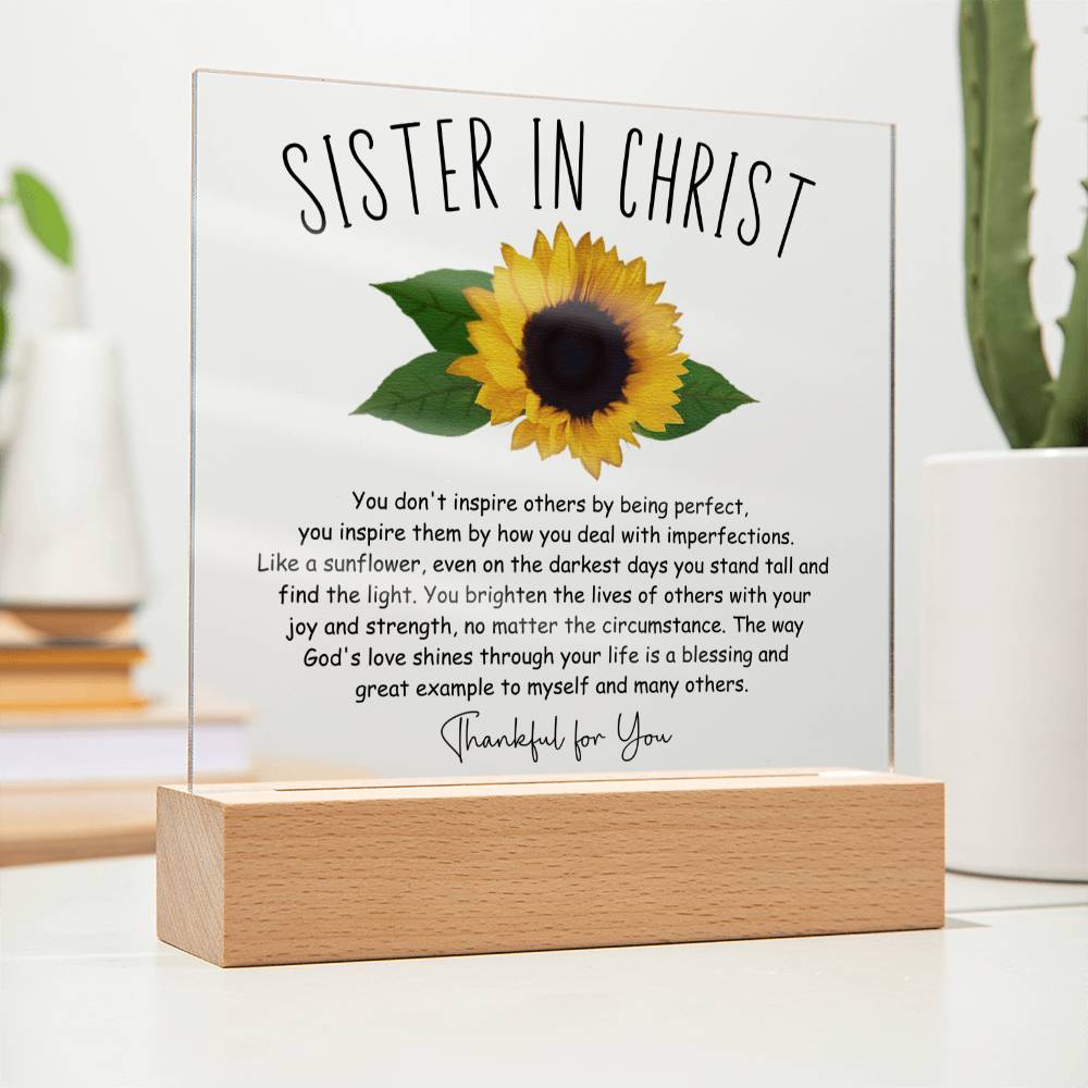 Sunflower Inspiring Sister in Christ Friendship Acrylic Plaque