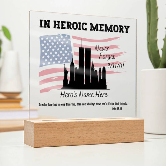 In Heroic Memory - 9/11 Never Forget Personalized Memorial Plaque