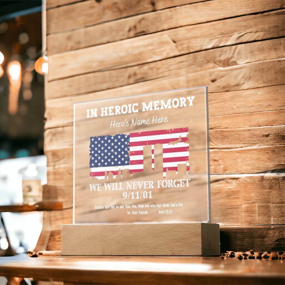 Never Forget 9/11 Hero Memorial Plaque - White