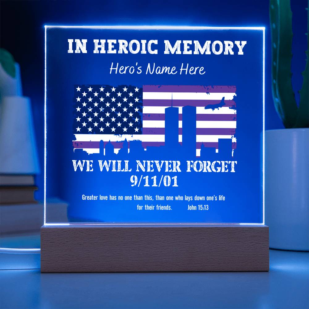 Never Forget 9/11 Hero Memorial Plaque - White