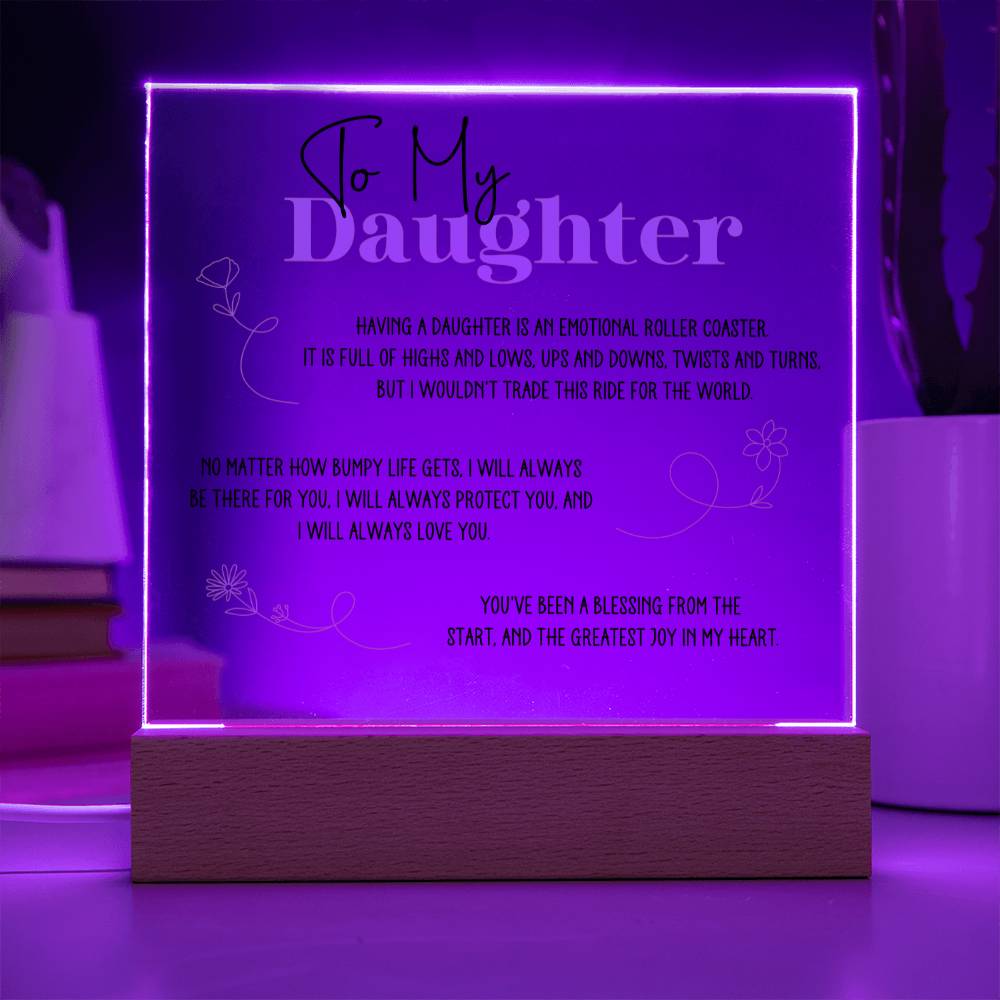 To My Daughter Emotional Roller Coaster Acrylic Square Plaque