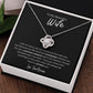 To My Beautiful Wife Love Knot Necklace