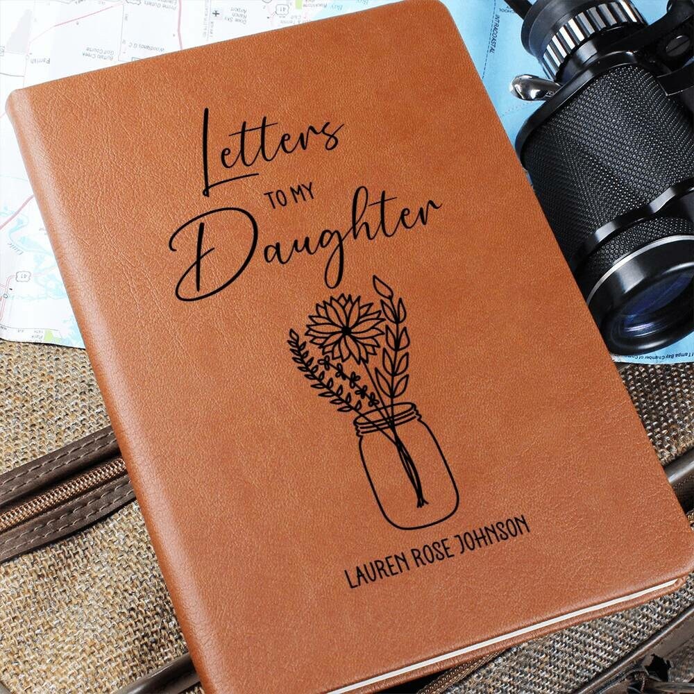 Letters to my Daughter Keepsake Leather Journal Personalized Leather Notebook Gift for Daughter Memory Journal Mom Letters to Daughter Book